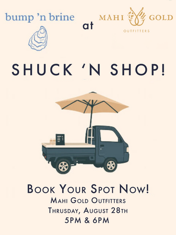 Shuck 'n Shop - Oyster Shucking Class